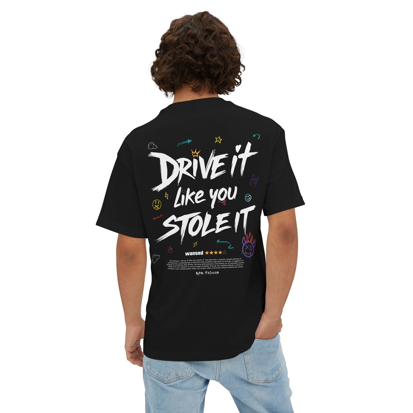 Drive it Like You Stole it - Oversized Boxy T-shirt