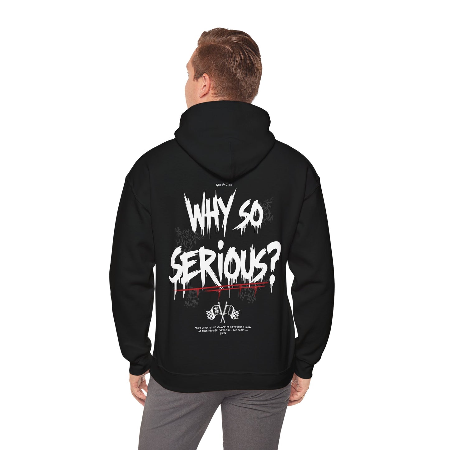 Why So Serious - Blank Sleeves - Hooded Sweatshirt